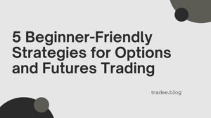 Beginner friendly strategies