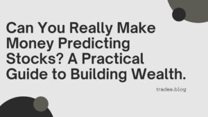 can you make money predicting stocks